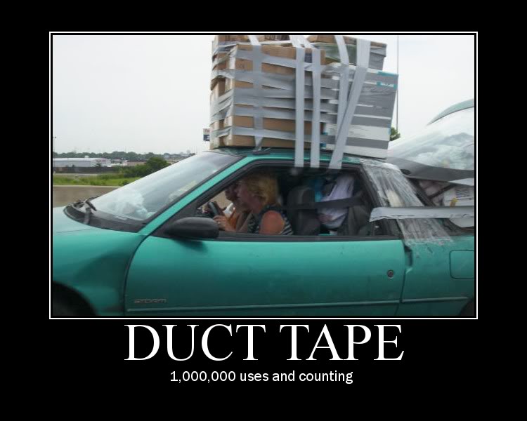 Name:  duct_tape.jpg
Views: 40
Size:  47.7 KB