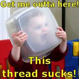 Name:  thisthreadsucks.jpg
Views: 5
Size:  15.0 KB