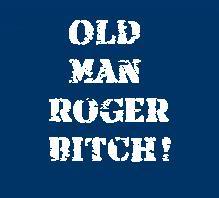 Name:  OLDMANROGER.jpg
Views: 6
Size:  7.8 KB
