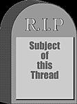 Click image for larger version

Name:	RIP Thread.JPG
Views:	6
Size:	14.4 KB
ID:	82397